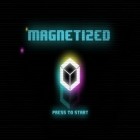Скачайте игру Magnetized бесплатно и Papa Pear: Saga для Андроид телефонов и планшетов.