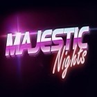 Скачайте игру Majestic nights бесплатно и Beyblade HD для Андроид телефонов и планшетов.