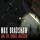 Скачайте игру Max Bradshaw and the zombie invasion бесплатно и Swordigo для Андроид телефонов и планшетов.