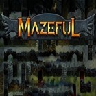 Скачайте игру Mazeful бесплатно и Soulcalibur для Андроид телефонов и планшетов.