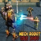 Скачайте игру Mech robot war 2050 бесплатно и Tubex для Андроид телефонов и планшетов.