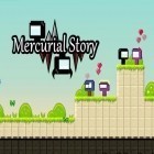 Скачайте игру Mercurial story: Platform game бесплатно и Fast feed для Андроид телефонов и планшетов.