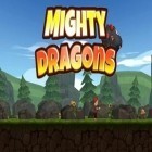 Скачайте игру Mighty dragons бесплатно и Dig run для Андроид телефонов и планшетов.