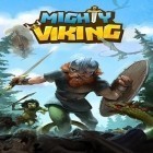 Скачайте игру Mighty viking бесплатно и Banzai Blowfish для Андроид телефонов и планшетов.