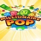 Скачайте игру Millionaire pop бесплатно и Mimpi для Андроид телефонов и планшетов.