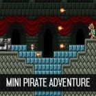 Скачайте игру Mini pirate adventure бесплатно и Shake Spears! для Андроид телефонов и планшетов.