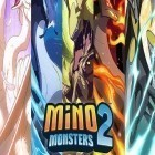 Скачайте игру Mino monsters 2: Evolution бесплатно и Doodle Devil для Андроид телефонов и планшетов.