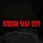 Скачайте игру Mission dead city бесплатно и War of gods: Rebirth для Андроид телефонов и планшетов.