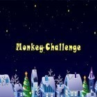 Скачайте игру Monkey challenge бесплатно и Casters of Kalderon для Андроид телефонов и планшетов.