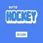 Скачайте игру Mortal hockey: Arcade бесплатно и Principia для Андроид телефонов и планшетов.