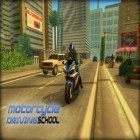 Скачайте игру Motorcycle driving school бесплатно и Mobbles для Андроид телефонов и планшетов.