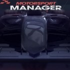Скачайте игру Motorsport: Manager бесплатно и Froad для Андроид телефонов и планшетов.