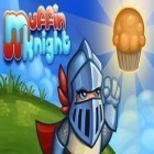 Скачайте игру Muffin Knight бесплатно и Crush the castle для Андроид телефонов и планшетов.