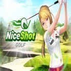 Скачайте игру Nice shot golf бесплатно и Penguin Toss для Андроид телефонов и планшетов.