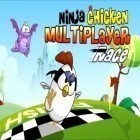 Скачайте игру Ninja chicken multiplayer race бесплатно и Maple craft для Андроид телефонов и планшетов.