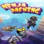 Скачайте игру Ninja Dashing бесплатно и Supersonic для Андроид телефонов и планшетов.