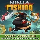 Скачайте игру Ninja Fishing бесплатно и Kingdom conquest 2 для Андроид телефонов и планшетов.