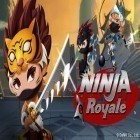 Скачайте игру Ninja Royale бесплатно и Legend of Seven Stars для Андроид телефонов и планшетов.