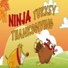 Скачайте игру Ninja turkey: Thanksgiving бесплатно и Shinobidu: Ninja assassin 3D для Андроид телефонов и планшетов.