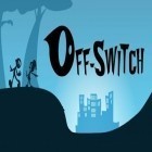Скачайте игру Offswitch бесплатно и Mini racing: Adventures для Андроид телефонов и планшетов.