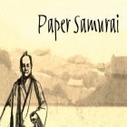 Скачайте игру Paper samurai бесплатно и Buddy & Me для Андроид телефонов и планшетов.