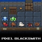 Скачайте игру Pixel blacksmith бесплатно и Pac-Man: Bounce для Андроид телефонов и планшетов.