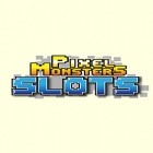 Скачайте игру Pixel monsters: Slots бесплатно и Conquer 3 Kingdoms для Андроид телефонов и планшетов.