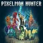 Скачайте игру Pixelmon hunter бесплатно и Captain heroes: Pirate hunt для Андроид телефонов и планшетов.