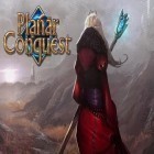 Скачайте игру Planar conquest бесплатно и Mystery Art Gallery: Match 3 для Андроид телефонов и планшетов.