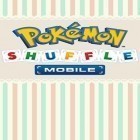 Скачайте игру Pokemon shuffle mobile бесплатно и Magnetic gems для Андроид телефонов и планшетов.