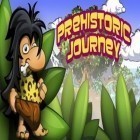Скачайте игру Prehistoric Journey бесплатно и Inoqoni для Андроид телефонов и планшетов.