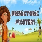 Скачайте игру Prehistoric mystery бесплатно и Evil genius online для Андроид телефонов и планшетов.