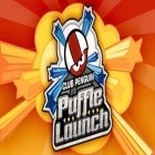 Скачайте игру Puffle Launch бесплатно и An octave higher для Андроид телефонов и планшетов.