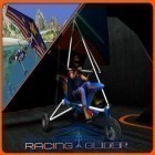 Скачайте игру Racing Glider бесплатно и 3 candy: Clash of runes для Андроид телефонов и планшетов.