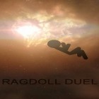 Скачайте игру Ragdoll duel бесплатно и 100% Hidden objects для Андроид телефонов и планшетов.