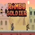 Скачайте игру Rambo soldier бесплатно и AARace для Андроид телефонов и планшетов.