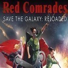 Скачайте игру Red comrades save the galaxy: Reloaded бесплатно и Miracle: In the world of fairy tales. Match 3 для Андроид телефонов и планшетов.