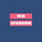 Скачайте игру Red sparrow бесплатно и Angry gun для Андроид телефонов и планшетов.