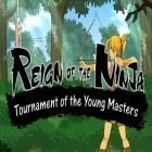 Скачайте игру Reign of the ninja бесплатно и Boxing mania 2 для Андроид телефонов и планшетов.