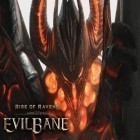 Скачайте игру Rise of ravens: Evilbane бесплатно и Cabela's: Big game hunter для Андроид телефонов и планшетов.