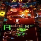 Скачайте игру Robo ball бесплатно и Epic arena для Андроид телефонов и планшетов.