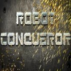 Скачайте игру Robot conqueror бесплатно и Dhoom:3 the game для Андроид телефонов и планшетов.