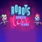 Скачайте игру Robots need love too бесплатно и Hit the Apple для Андроид телефонов и планшетов.