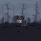 Скачайте игру Run or die бесплатно и Fallen London для Андроид телефонов и планшетов.