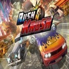 Скачайте игру Rush n krush бесплатно и Best bear juice friends для Андроид телефонов и планшетов.