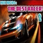 Скачайте игру Rush racing 2: The best racer бесплатно и Diversion для Андроид телефонов и планшетов.