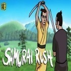 Скачайте игру Samurai Rush бесплатно и Special ops для Андроид телефонов и планшетов.