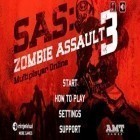 Скачайте игру SAS Zombie Assault 3 бесплатно и An octave higher для Андроид телефонов и планшетов.
