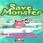 Скачайте игру Save Monster бесплатно и Boost beast для Андроид телефонов и планшетов.