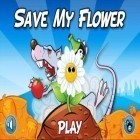 Скачайте игру Save My Flower бесплатно и Seal the Monsters для Андроид телефонов и планшетов.